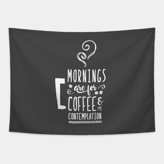 Coffee and Contemplation Tapestry by Kent_Zonestar