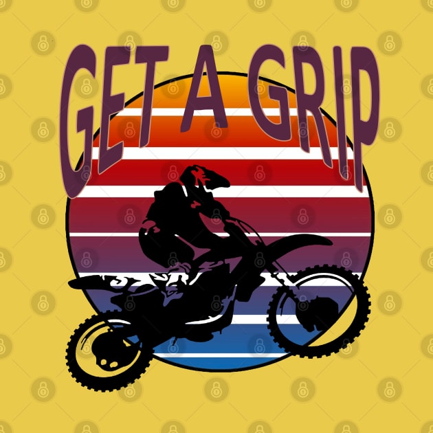 Get A Grip Dirt Bike Retro Sunset Art by taiche