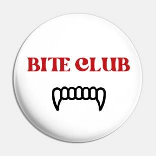 Bite Club Pin