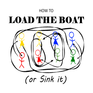 Load The Boat T-Shirt