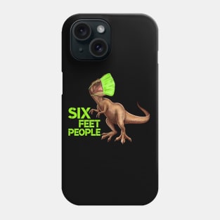 T-Rex - Six Feet People! Phone Case