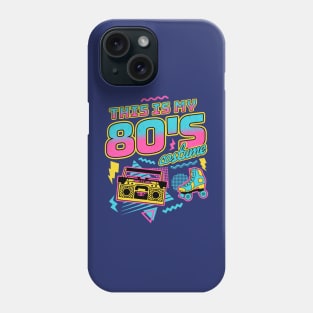 This is My 80s Costume Halloween Eighties Costume Retro Phone Case