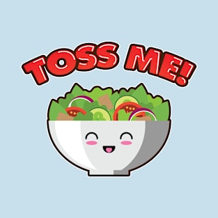 Toss Me! T-Shirt