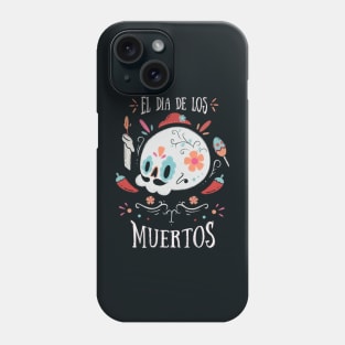 El dia de los Muertos Phone Case