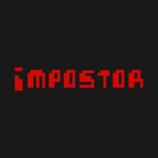 Impostor T-Shirt