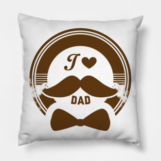 I Love Dad - Father's Day - Gift For Dad Pillow