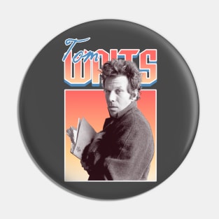 Tom waits Pin