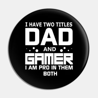 gamer dad Pin