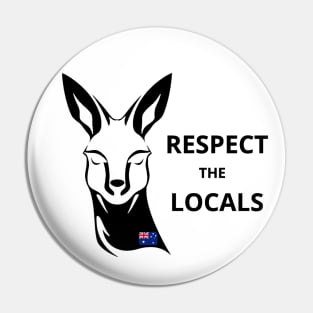 Kangaroo respect the locals black Pin