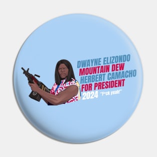 Dwayne Elizondo Mountain Dew Herbert Camacho 2024 - "F*ck yeah!" Pin