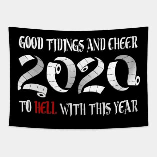 To hell with 2020 Tapestry