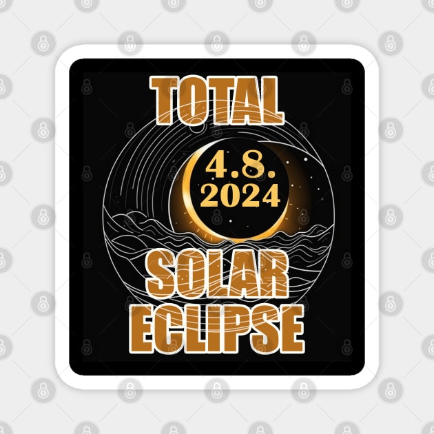 Total Solar Eclipse April 8 2024. Total Solar Eclipse 2024 Magnet by BukovskyART