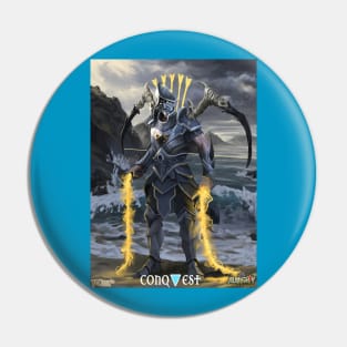 Conquest Pin