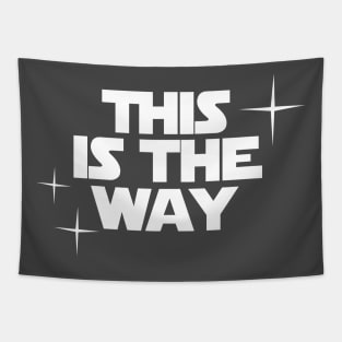 This is the Way Tapestry