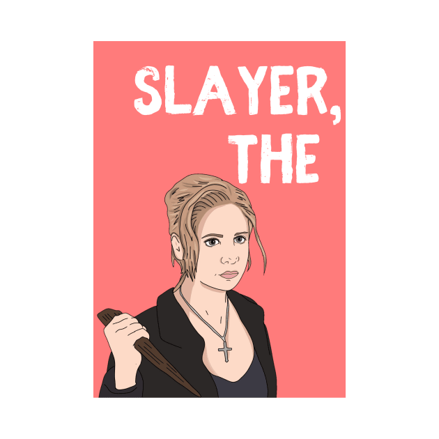 Slayer comma The by likeapeach