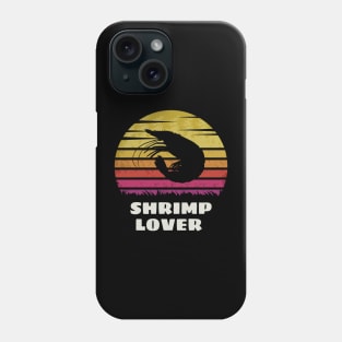 Shrimp Lover Phone Case