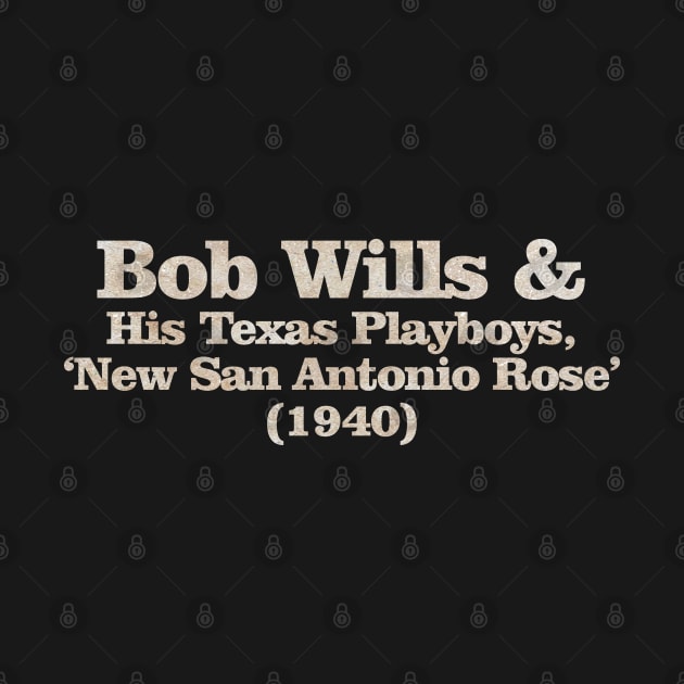 Nyindirprojek Bob Wills & His Texas Playboys by NYINDIRPROJEK