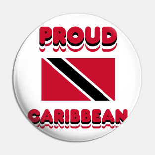 Proud Caribbean Pin