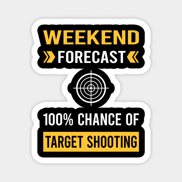 Weekend Forecast Target Shooting Magnet by Bourguignon Aror