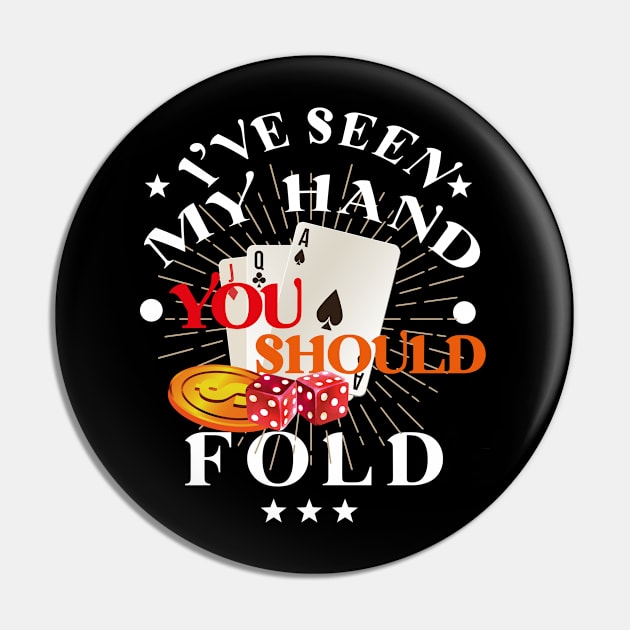 I've Seen My Hand You Should Fold poker, poker gambling birthday gift ideas for boyfriend, Card Game Retro Vintage illustration Pin by JustBeH