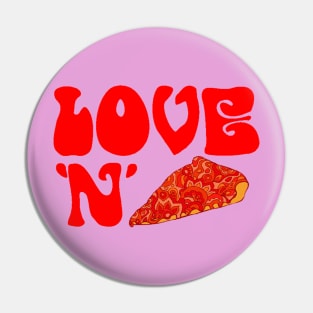 Love 'n' Pizza Pin