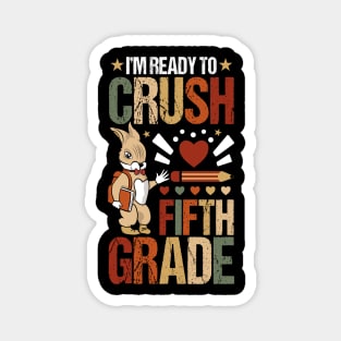 I'm Ready To Crush Fifrh Grade Back To School Cute Rabbit! Magnet