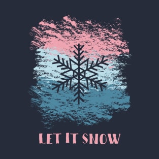 Let it Snow Design T-Shirt