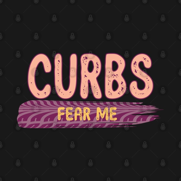 Curbs Fear Me - Fearless Tire Tracks Design - orange, apricot, purple by Arubi