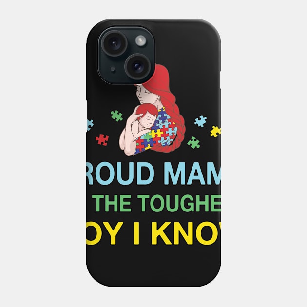 Proud Mama Of The Tougghest Boy I Know Costume Gift Phone Case by Ohooha