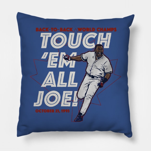 Joe Carter Touch 'Em All Pillow by Erianna Bee