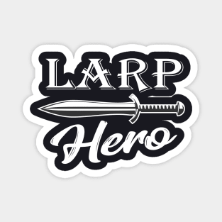 LARP Hero Cosplay Roleplay Gift Magnet