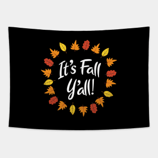 It's Fall y'all (Dark) Tapestry