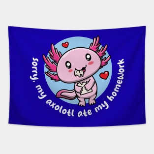 Axolotl ate my homework (on dark colors) Tapestry