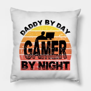 daddy by day gamer by night Pillow