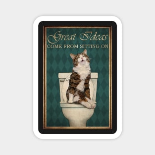 Cat Great Ideas Come From Sitting On Cat Lover Magnet