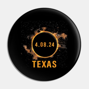 Total Solar Eclipse April 8 2024 Eclipse 4.08.24 Texas Pin