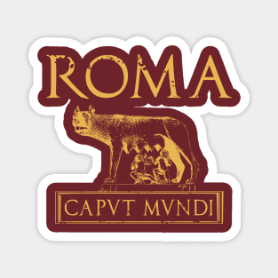 Roma Caput Mundi Magnet