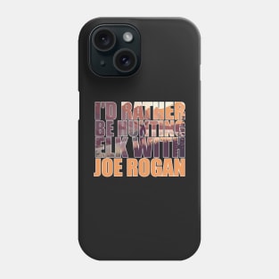 Copy of The World Needs Less Losers - Joe Rogan Gifts & Merchandise for Sale Phone Case