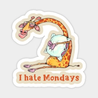 I hate mondays Magnet