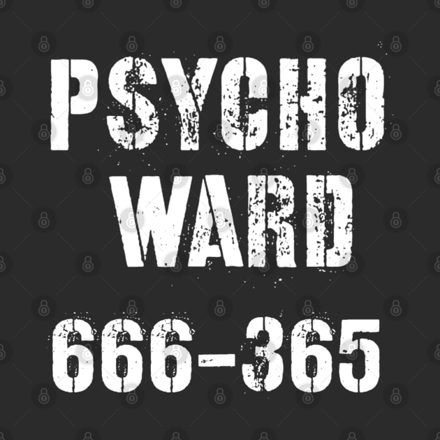 Psycho Ward by Raw Designs LDN