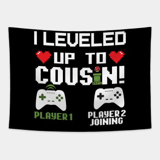 I Level Up To Cousin Gift Cousin Birthday Gift Tapestry