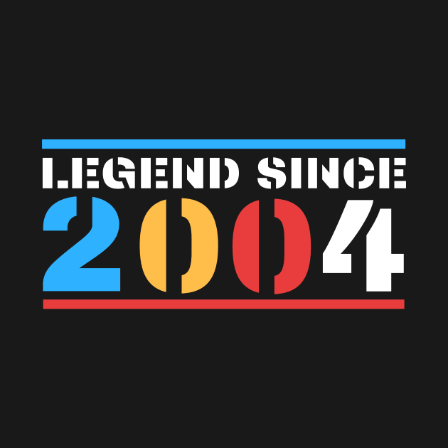Legend Since 2004 by BestOfArtStore