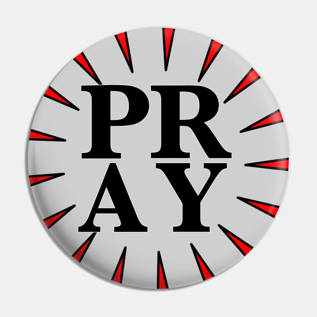 Pray Pin by WALK BY FAITH NOT BY SIGHT