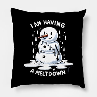 I’m having a Meltdown Snowman (Back Print) Pillow