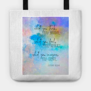 Motivational Buddha Quote On Watercolor Tote