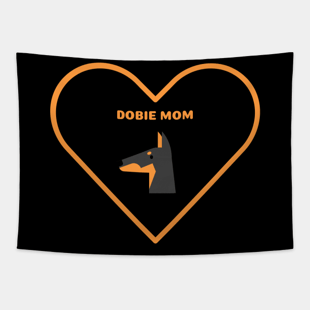 Dobie Mom Tapestry by Art By Mojo