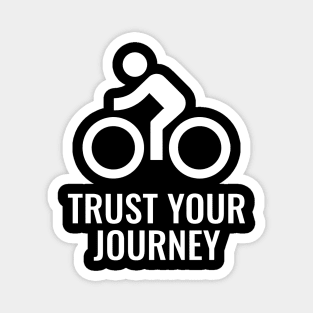 Trust Your Journey Magnet