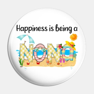 Happiness Is Being A Nona Summer Beach Happy Mother's Pin