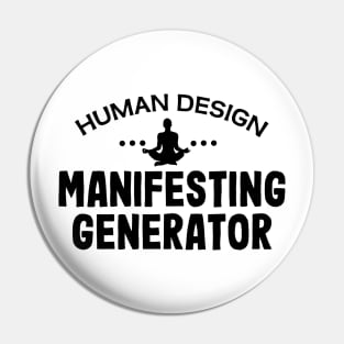 Human design manifesting generator Pin