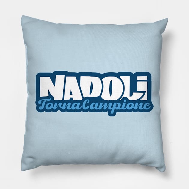 Napoli Torna Campione Pillow by lounesartdessin